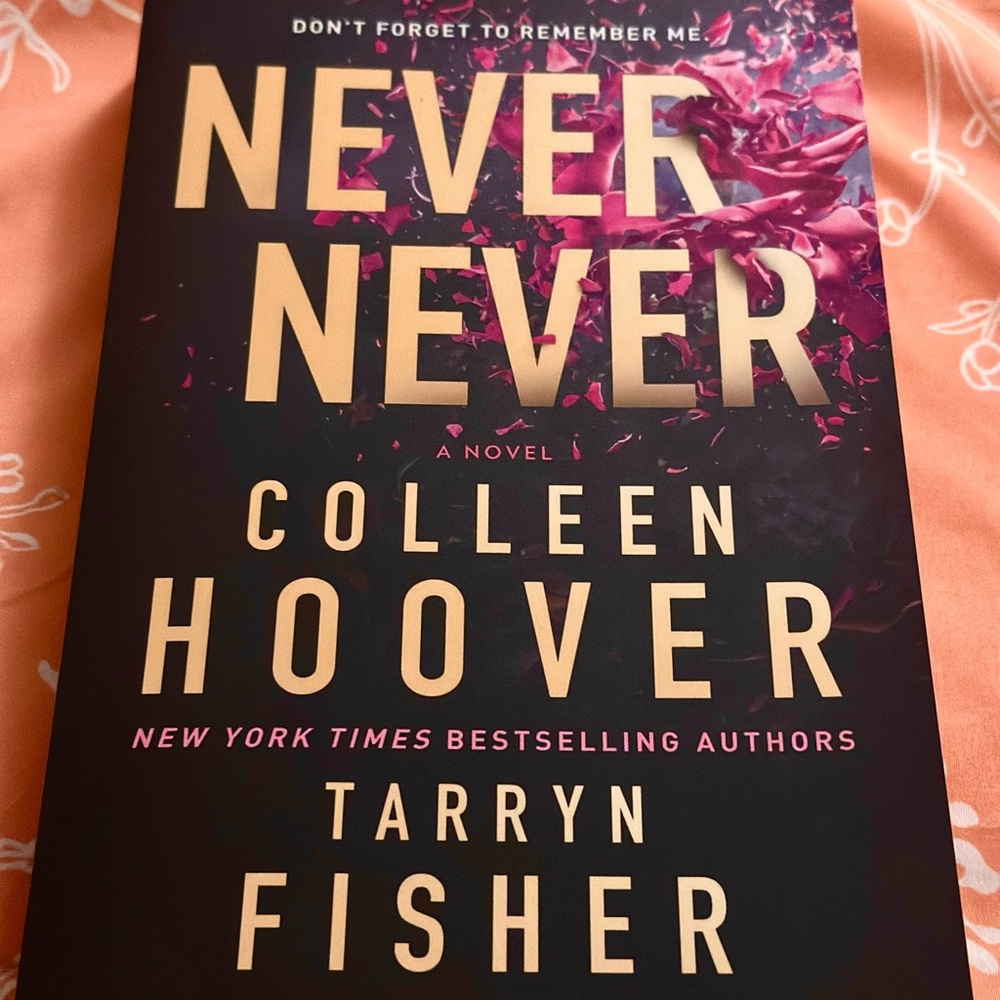 Never Never by Colleen Hoover & Tarryn Fisher